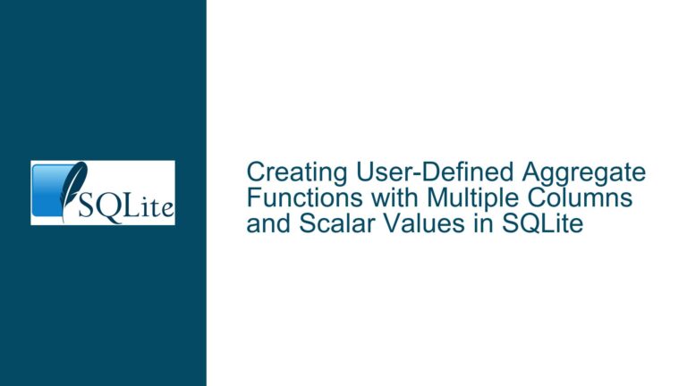 Creating User-Defined Aggregate Functions with Multiple Columns and Scalar Values in SQLite