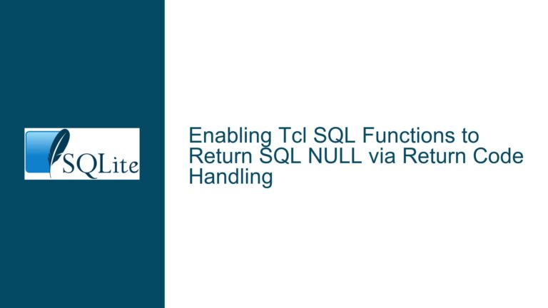 Enabling Tcl SQL Functions to Return SQL NULL via Return Code Handling