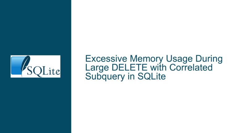 Excessive Memory Usage During Large DELETE with Correlated Subquery in SQLite