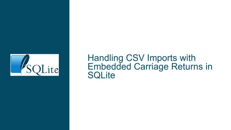 Handling CSV Imports with Embedded Carriage Returns in SQLite