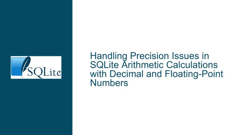 Handling Precision Issues in SQLite Arithmetic Calculations with Decimal and Floating-Point Numbers