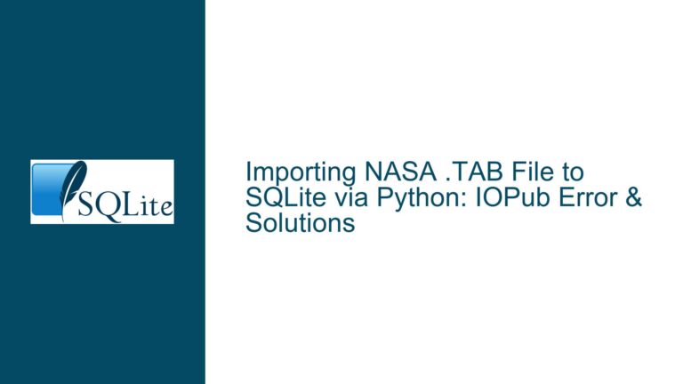 Importing NASA .TAB File to SQLite via Python: IOPub Error & Solutions
