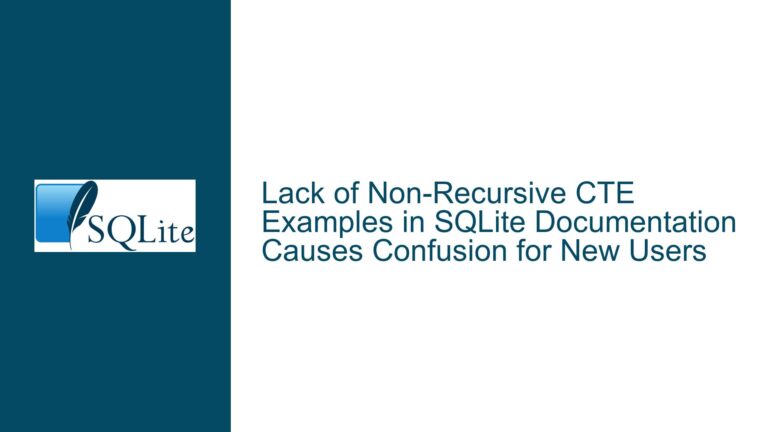 Lack of Non-Recursive CTE Examples in SQLite Documentation Causes Confusion for New Users