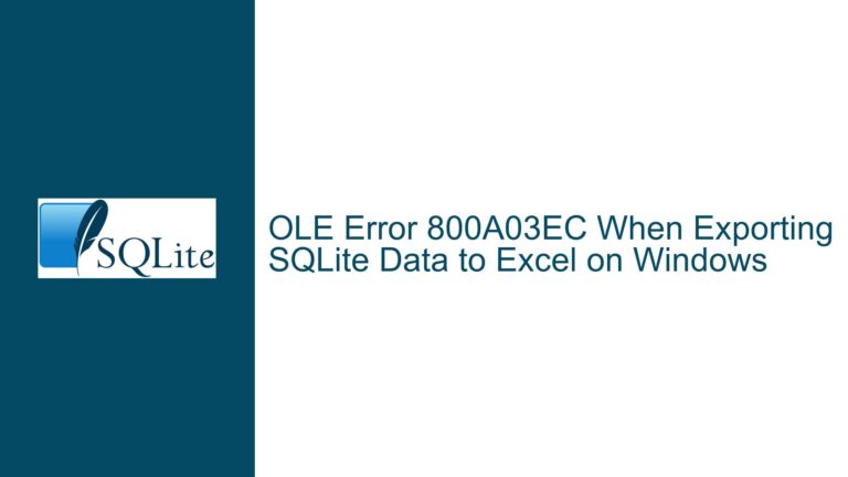 OLE Error 800A03EC When Exporting SQLite Data to Excel on Windows