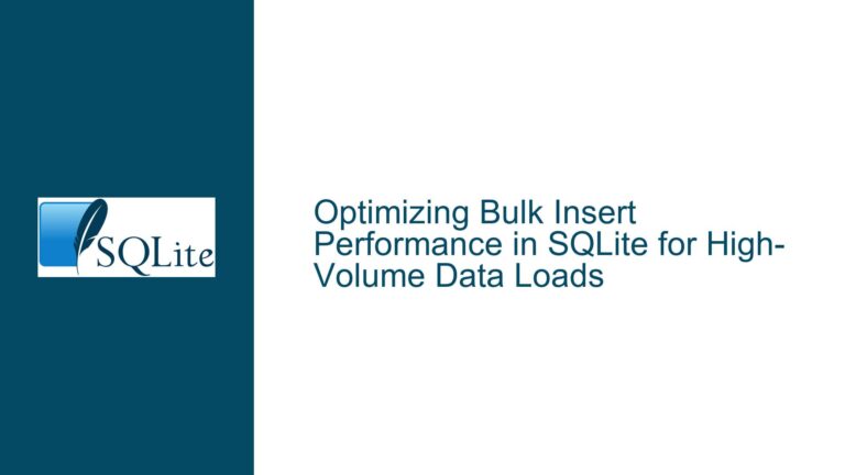 Optimizing Bulk Insert Performance in SQLite for High-Volume Data Loads