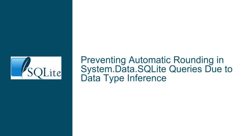 Preventing Automatic Rounding in System.Data.SQLite Queries Due to Data Type Inference
