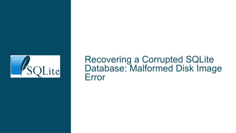 Recovering a Corrupted SQLite Database: Malformed Disk Image Error