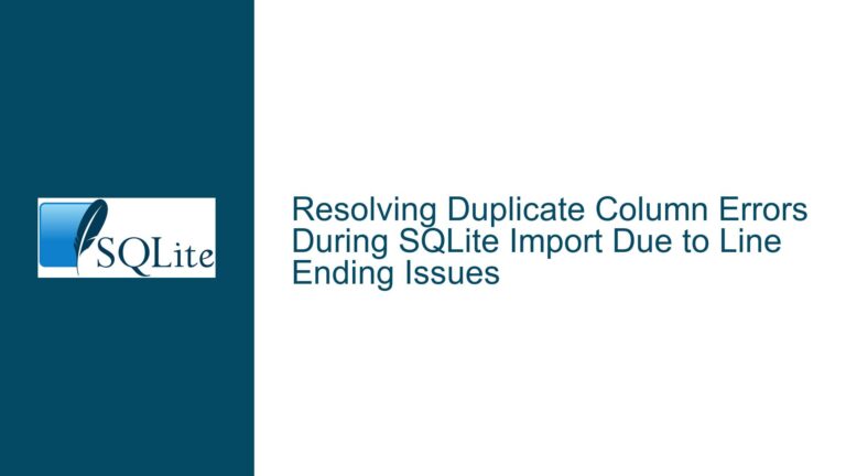 Resolving Duplicate Column Errors During SQLite Import Due to Line Ending Issues