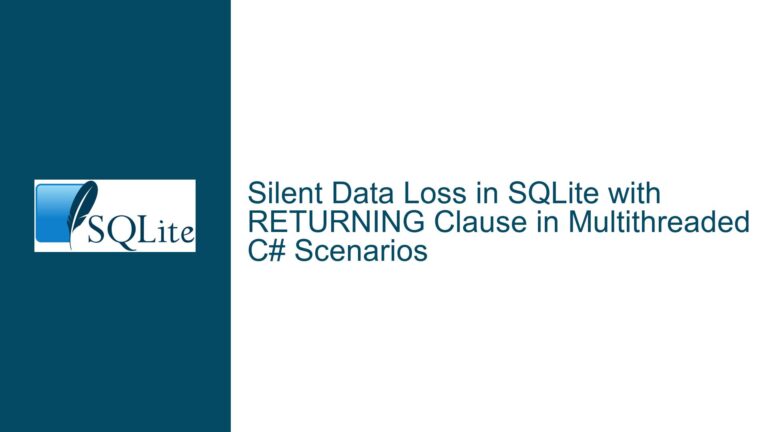 Silent Data Loss in SQLite with RETURNING Clause in Multithreaded C# Scenarios