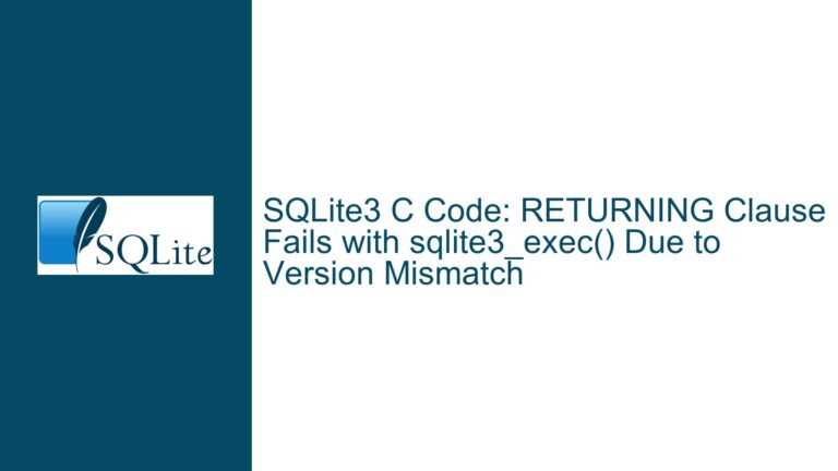 SQLite3 C Code: RETURNING Clause Fails with sqlite3_exec() Due to Version Mismatch