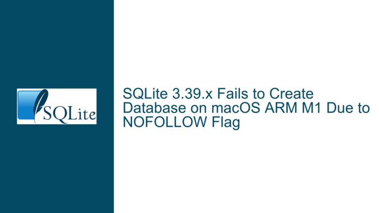 SQLite 3.39.x Fails to Create Database on macOS ARM M1 Due to NOFOLLOW Flag