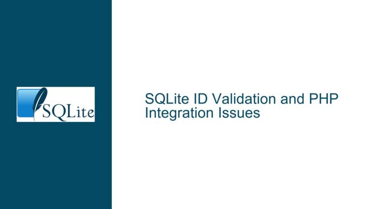SQLite ID Validation and PHP Integration Issues