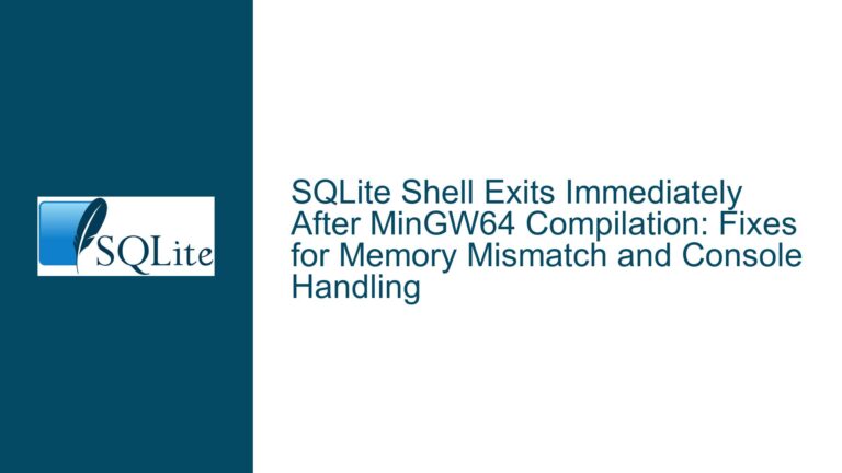 SQLite Shell Exits Immediately After MinGW64 Compilation: Fixes for Memory Mismatch and Console Handling