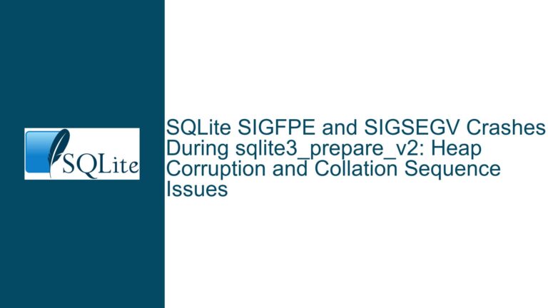 SQLite SIGFPE and SIGSEGV Crashes During sqlite3_prepare_v2: Heap Corruption and Collation Sequence Issues