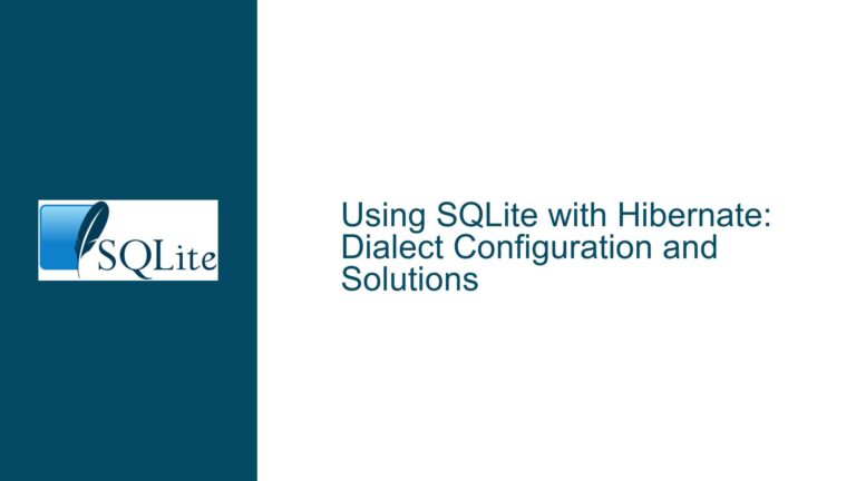 Using SQLite with Hibernate: Dialect Configuration and Solutions